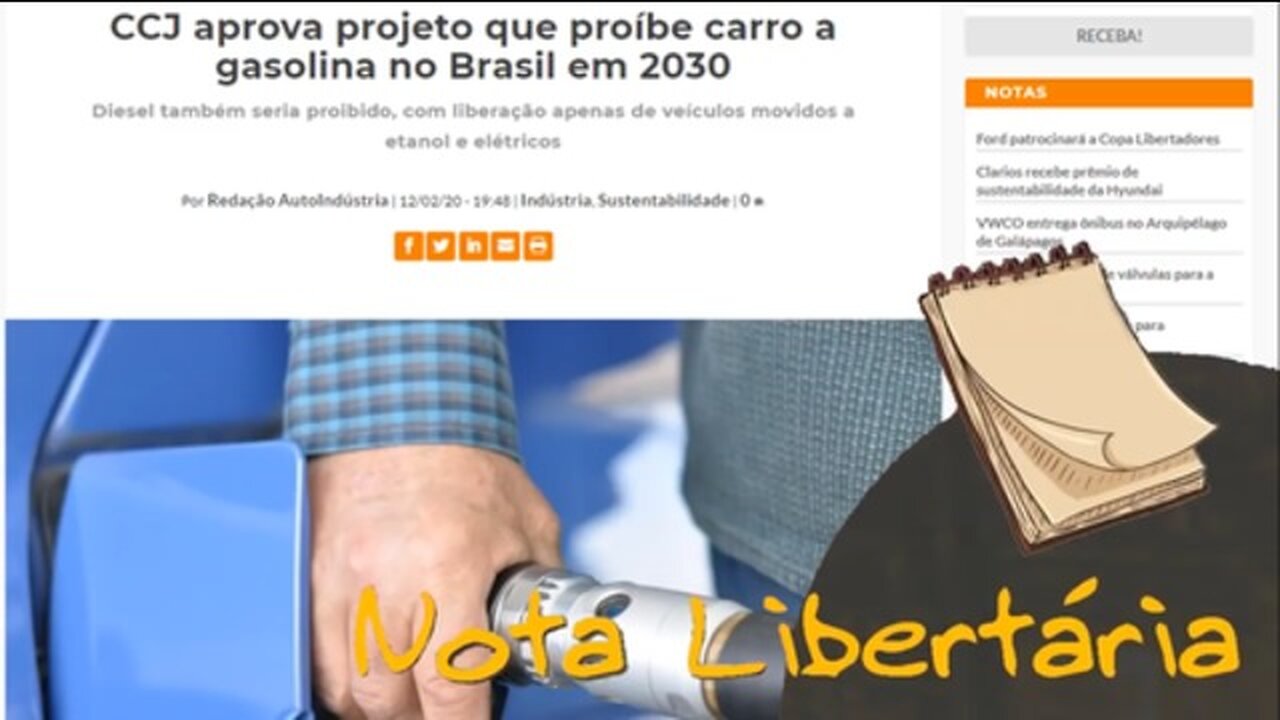 CCJ Aprova projeto que proíbe carro a gasolina no Brasil em 2030 | NL - 03/03/20 | ANCAPSU