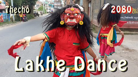 Thecho Lakhe Dance | 2080 | Part III