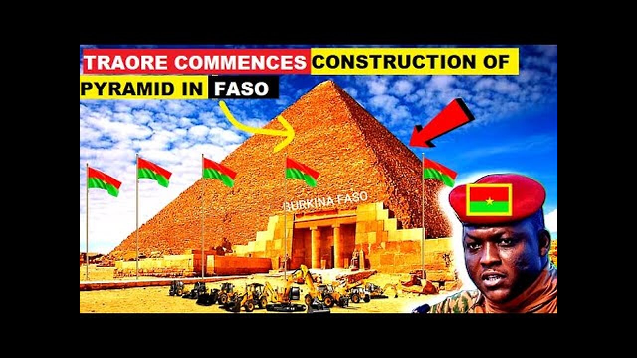WOW!. IBRAHIM TRAORE COMMENCES THE CONSTRUCTION OF PYRAMID IN OUAGADOUGOU, BURKINA FASO.