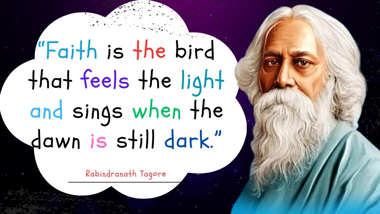 Rabindranath Tagore Greatest Quotes Inspirational Life Quotes