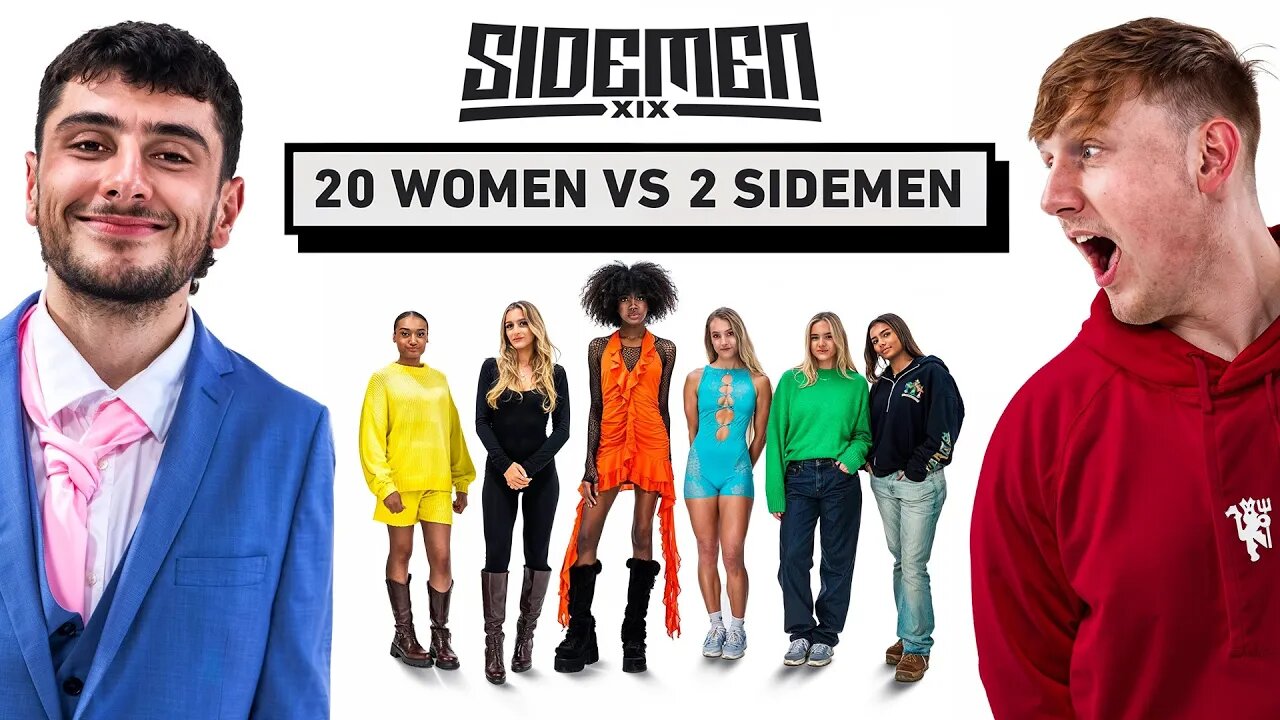 20 WOMEN VS 2 SIDEMEN： ANGRY GINGE & DANNY AARONS EDITION