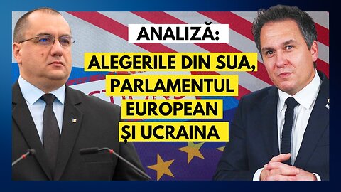 ANALIZĂ: Alegerile din SUA, Parlamentul European si Ucraina | Florin Antonie și Cristian Terheș