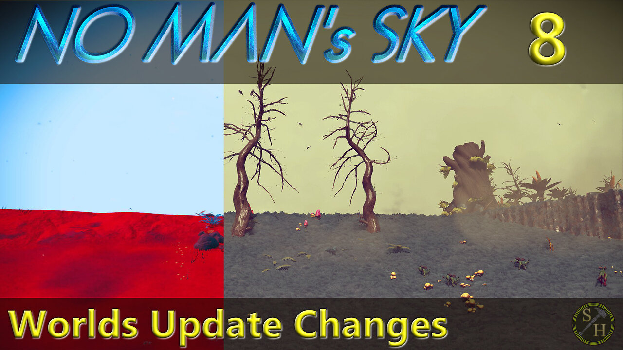 No Man's Sky Survival S7 – EP8 Changes since Worlds Update