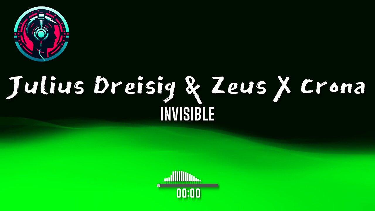 Julius Dreisig & Zeus X Crona - Invisible