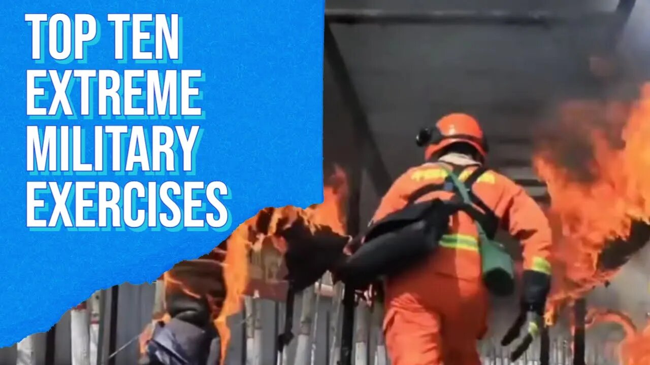 Top 10 Extreme Military Exercises