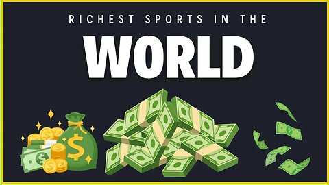 Richest Sports in the World in 2024