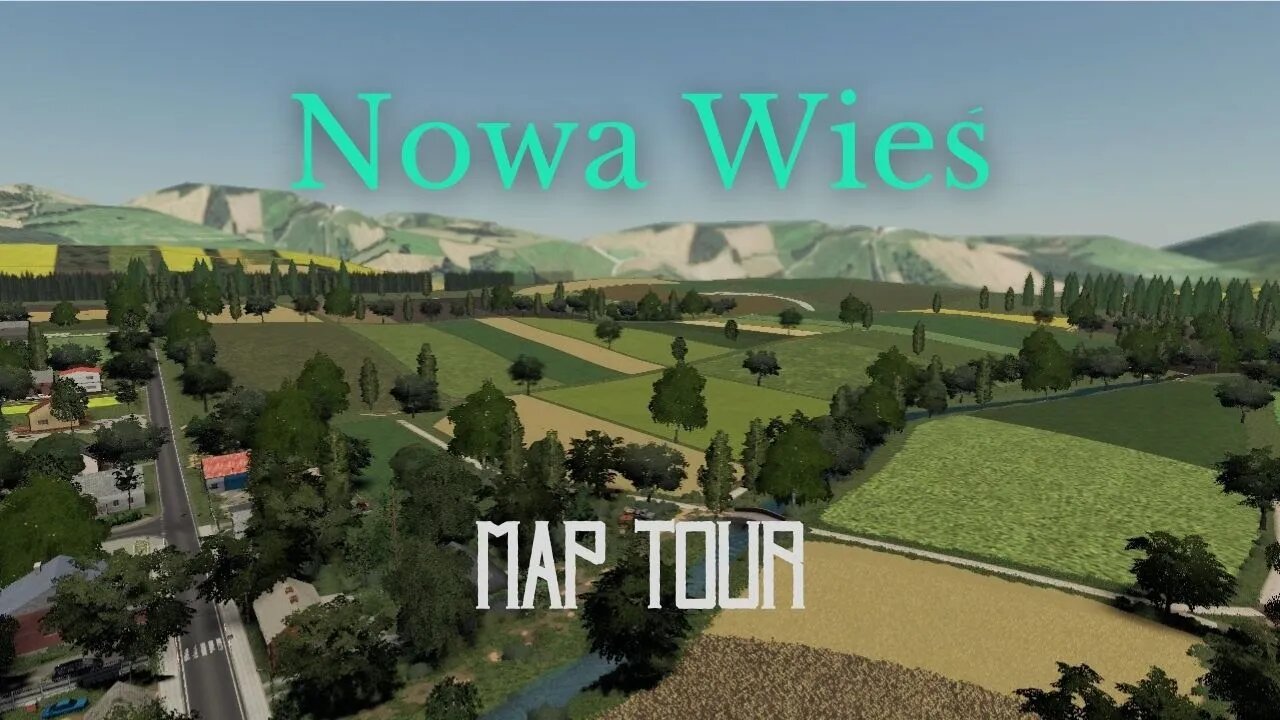 Nowa Wies / Map Tour / FS19 / PC