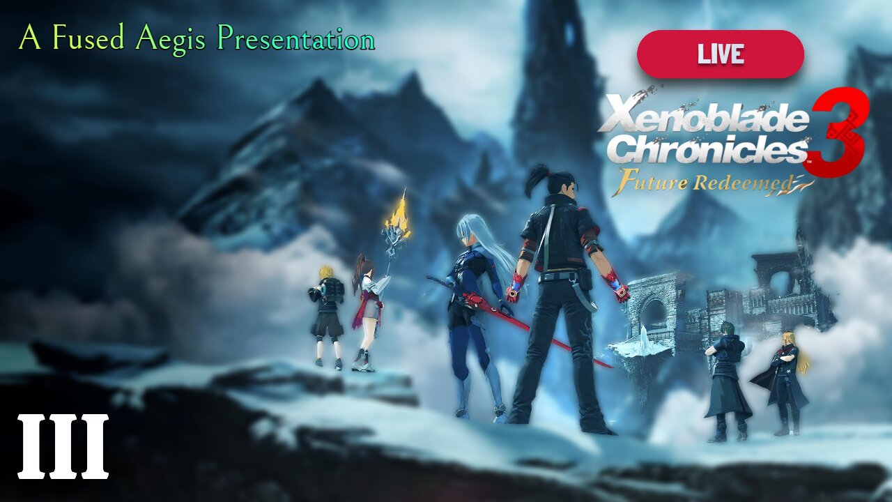 🅰️ IS FOR ALVIS - Xenoblade Chronicles 3 Future Redeemed Episode 3