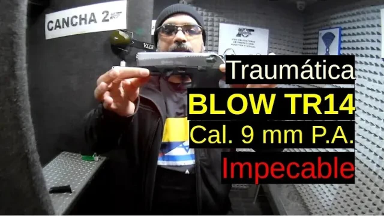 Esta es impecable! (Traumática) BLOW TR-14 -Cal. 9mm PA (9x22mm PA)