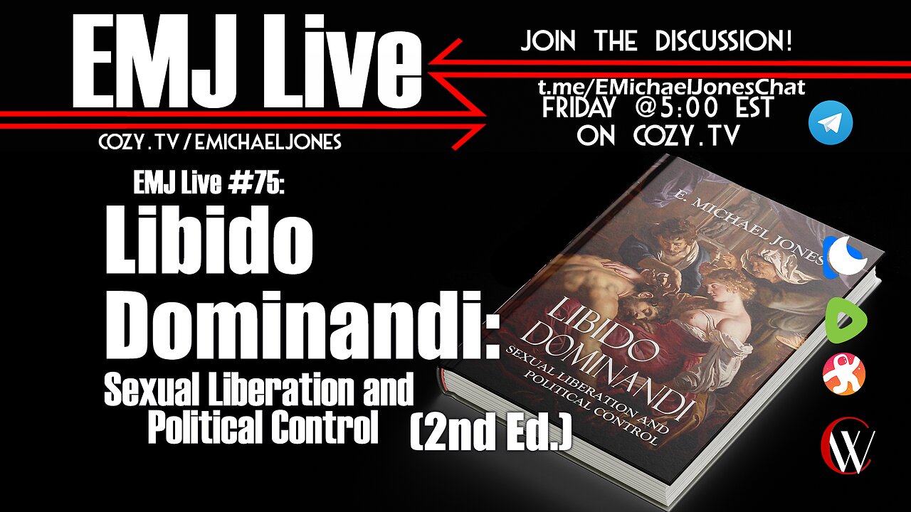 EMJ Live 75: Libido Dominandi: Sexual Liberation and Political Control 2nd Ed.