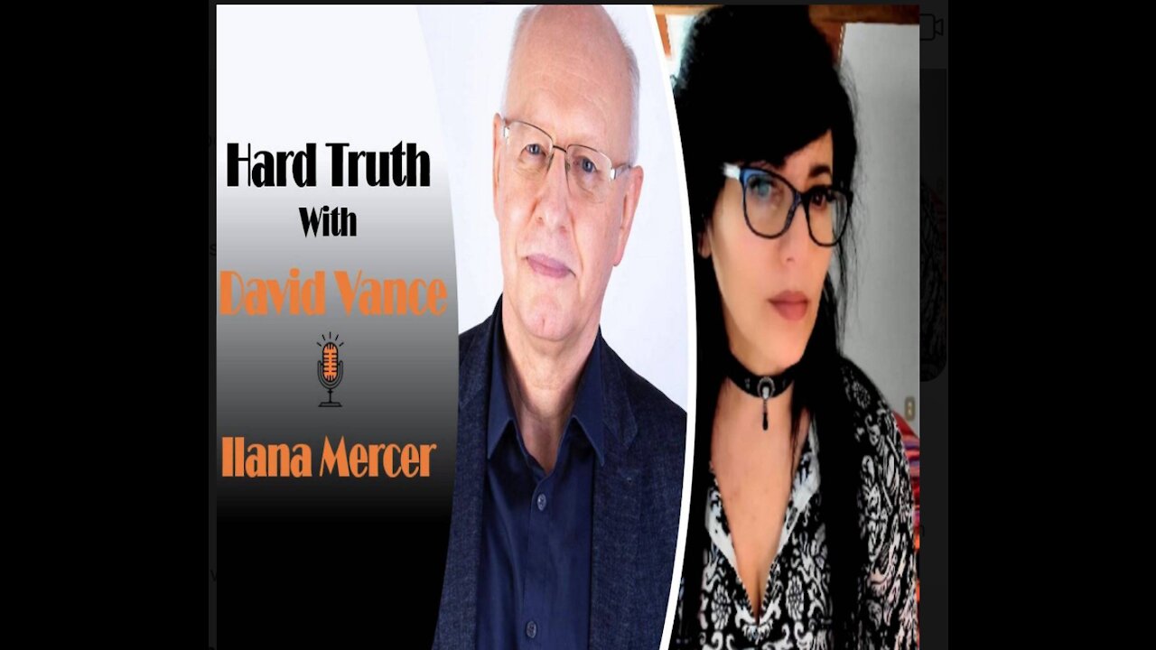 Hard Truth with David Vance and Ilana Mercer