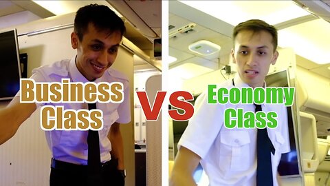 Business Class VS Economy Class