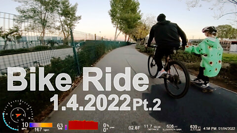 1.4.2022 Bike Ride Pt.2