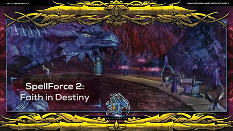 Ödland der Trauer 🐉 SPELLFORCE 2 FAITH IN DESTINY #27