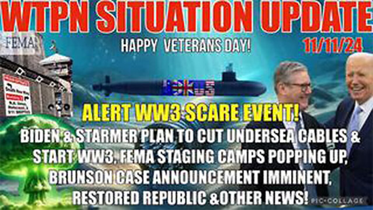 SIT/UP 11 2024 “BIDEN SABOTAGE INTERNET, BRUNSON CASE, FEMA CAMPS