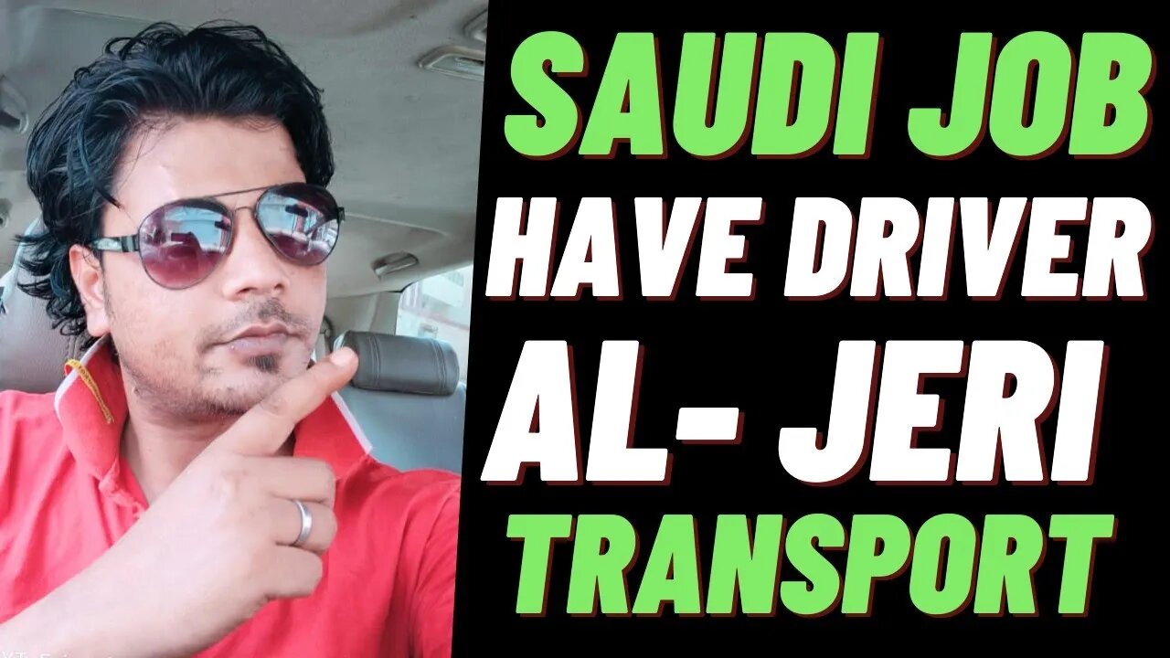 Have Trailer Driver New Job Saudi 2021 | Al-Jeri Transport | Al-Suwaidi Co | FC Enterprise