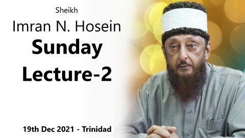 INH Sunday Class #2 (Lecture + Q&A) - 19th Dec 2021 - Trinidad