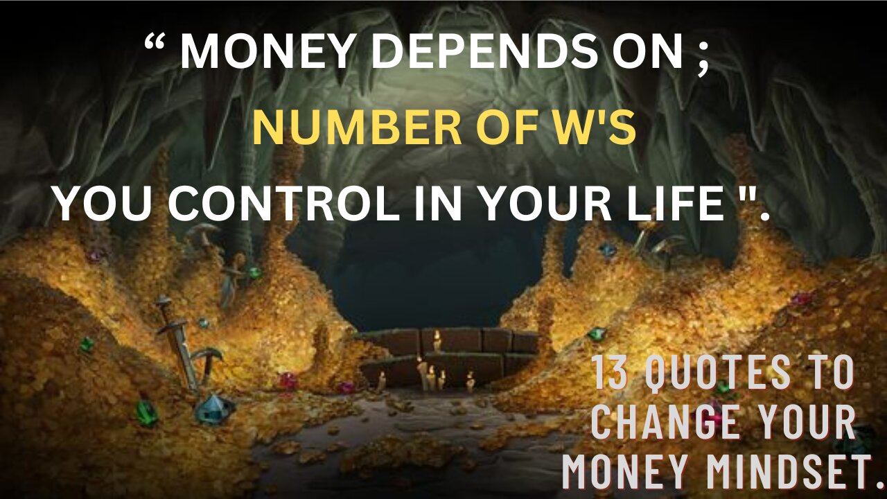 13 Quotes to Change your Money Mindset.