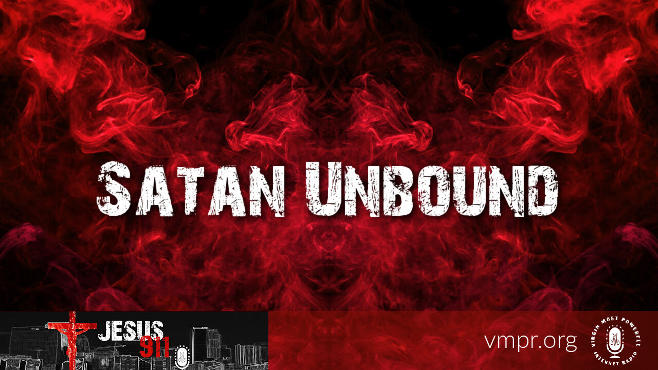 29 Dec 22, Jesus 911: Satan Unbound