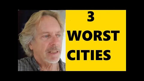 3 Worst Cities In World