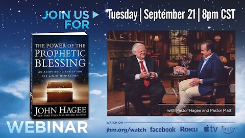 The Power of the Prophetic Blessing Webinar with Pastor Hagee and Pastor Matt Hagee