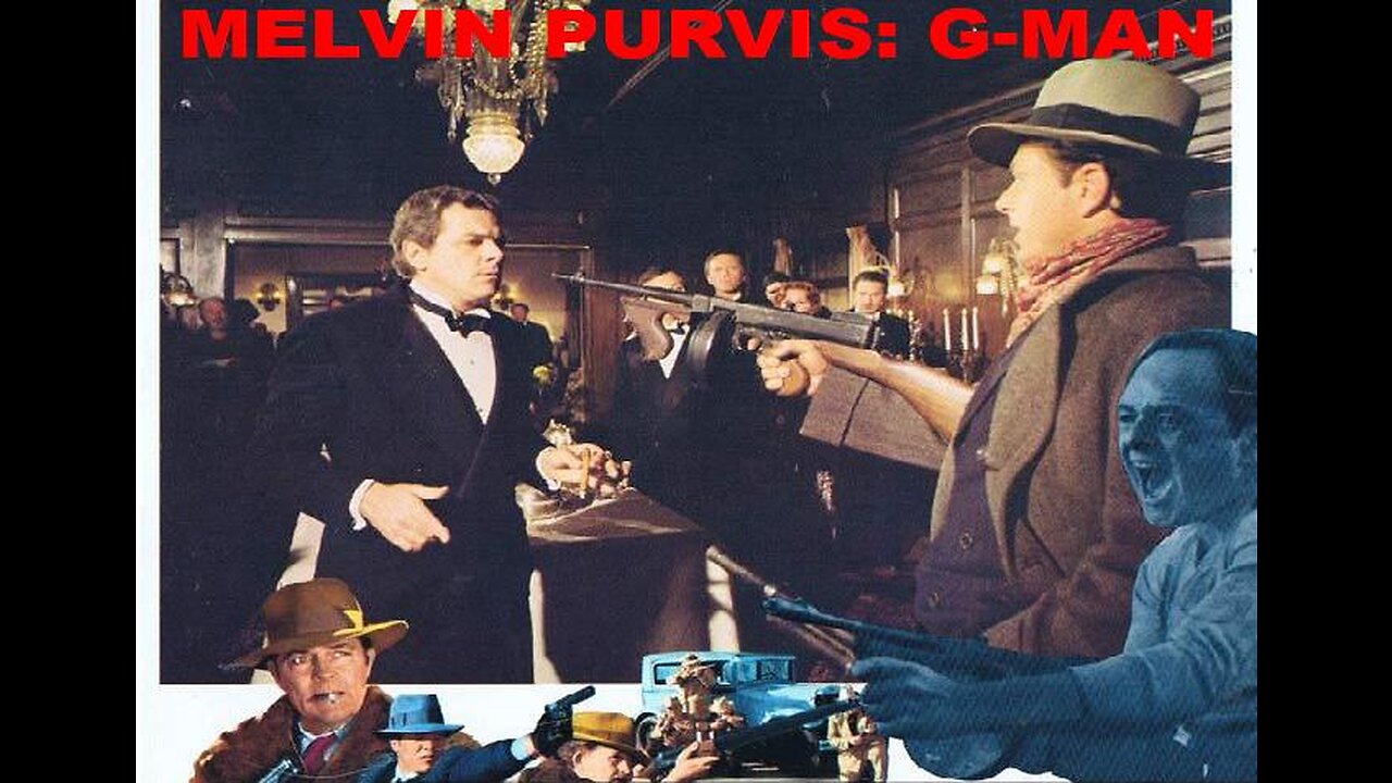 MELVIN PURVIS: G-MAN 1974 TV Movie - FBI Agent Melvin Purvis Tracks Machine Gun Kelly FULL MOVIE