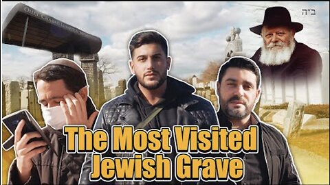 The Most Visited Jewish Grave