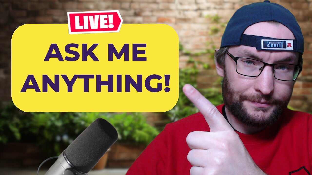 🔴 Ask Me Anything - Livestreaming, Content and Gaming