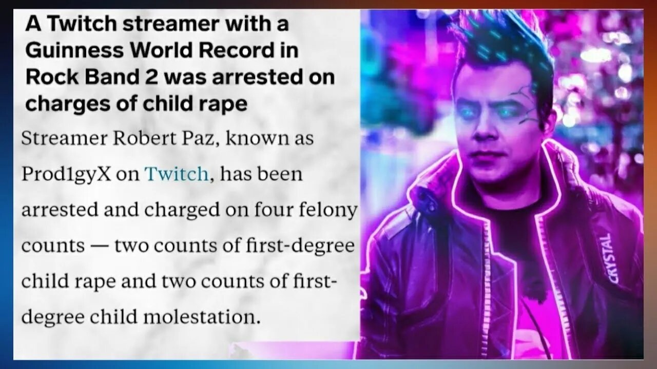 Twitch Streamer Prod1gyX Arrested & Charged For S-Abusing His Own Child