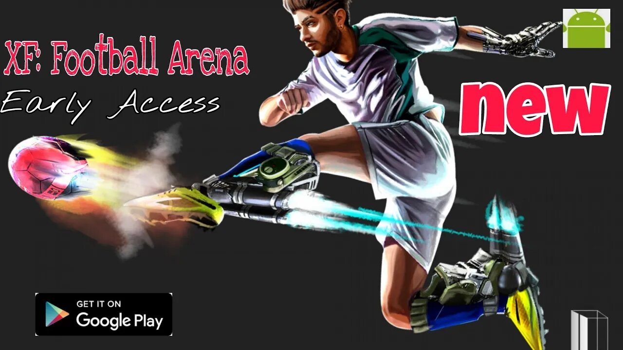 XF: Football Arena - Early Access - for Android