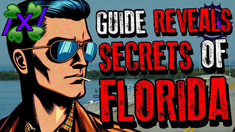 Guide Reveals the Secrets of Florida | 4chan /x/ Paranormal Greentext Stories Thread