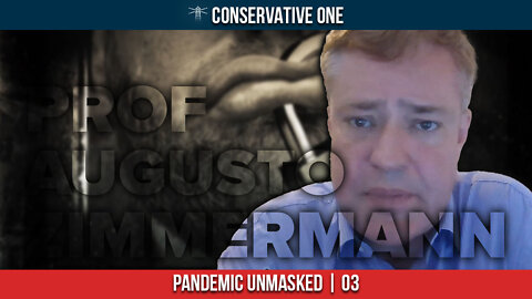 GEORGE CHRISTENSEN - Pandemic Unmasked, Ep. 3, Prof Augusto Zimmermann