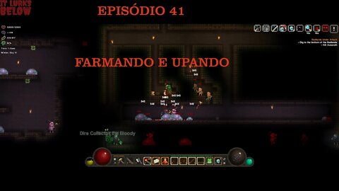 IT LURKS BELOW EP 41 FARMANDO XP E MINÉRIO