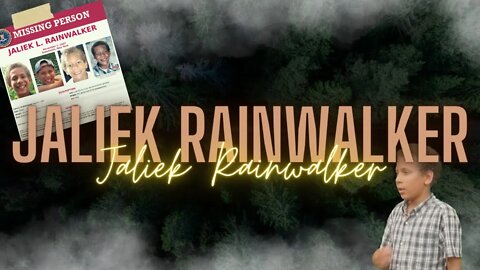 Jaliek Rainwalker - MISSING, COLD CASE