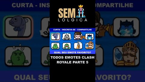 TODOS EMOTES CLASH ROYALE PARTE 5