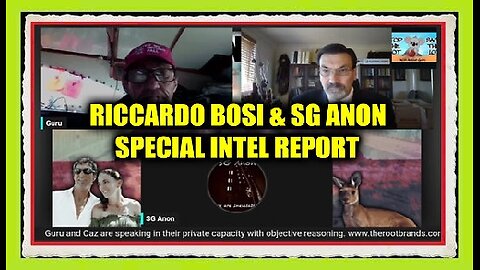 Riccardo Bosi & SG Anon Special Intel Report - World Event