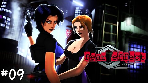 Fear effect 2: Retro helix |09| Alerte contamination