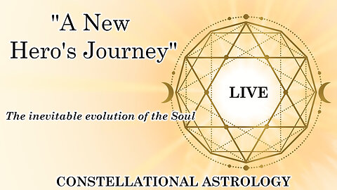 "A New Hero's Journey" - The Inevitable Evolution of the Soul