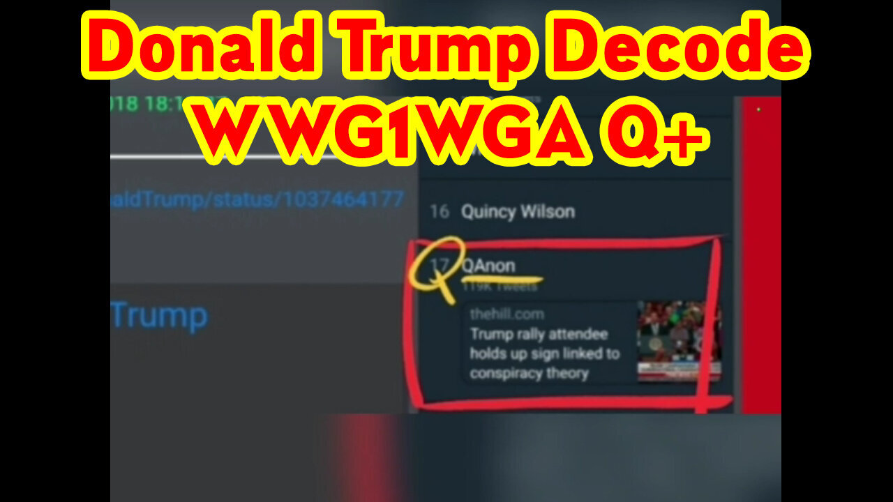 Donald J. Trump Decode WWG1WGA - Q+ March 16, 2023.