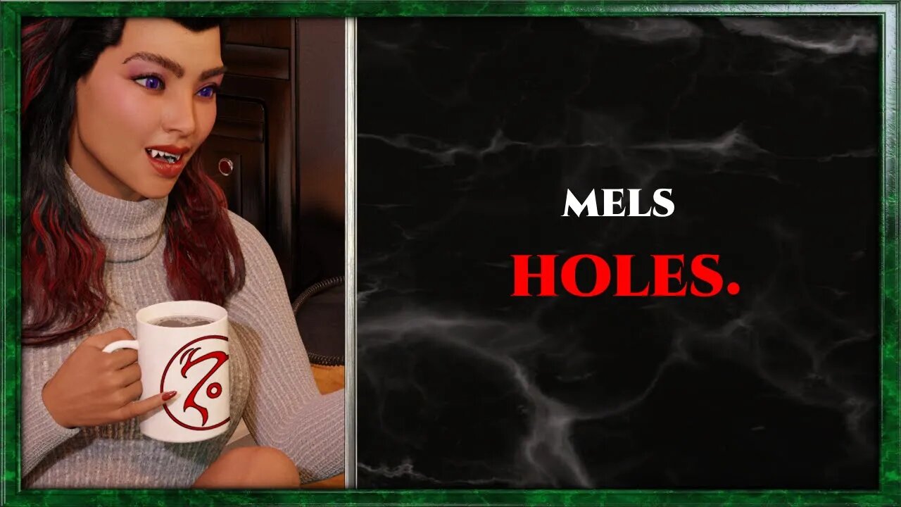 CoffeeTime clips: "Mels hole"