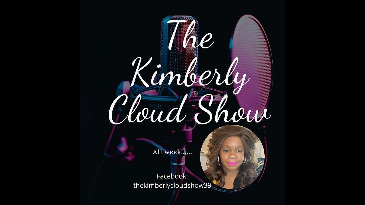 The Kimberly Cloud Show: The Future