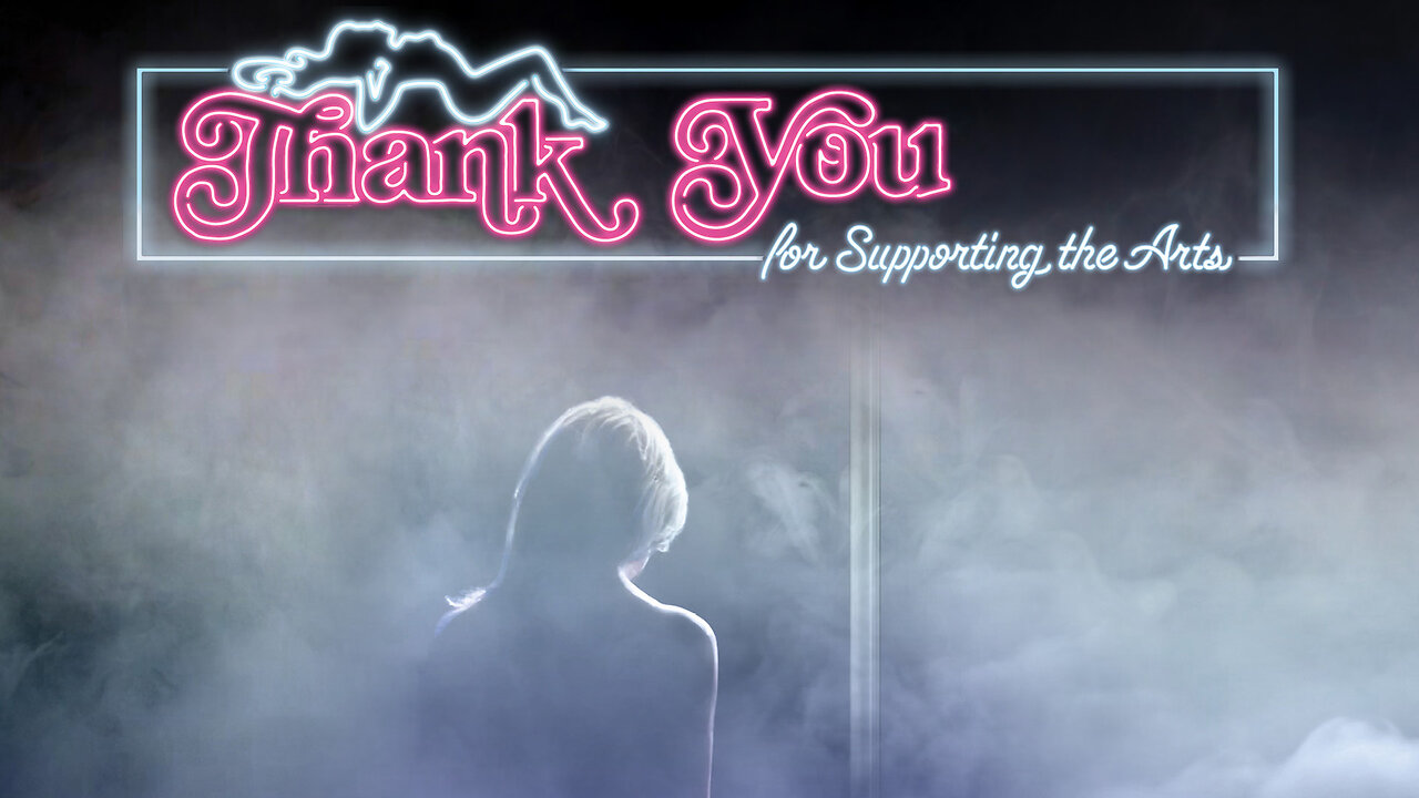 Thank You for Supporting the Arts | Official Trailer | Cinema Libre Studio