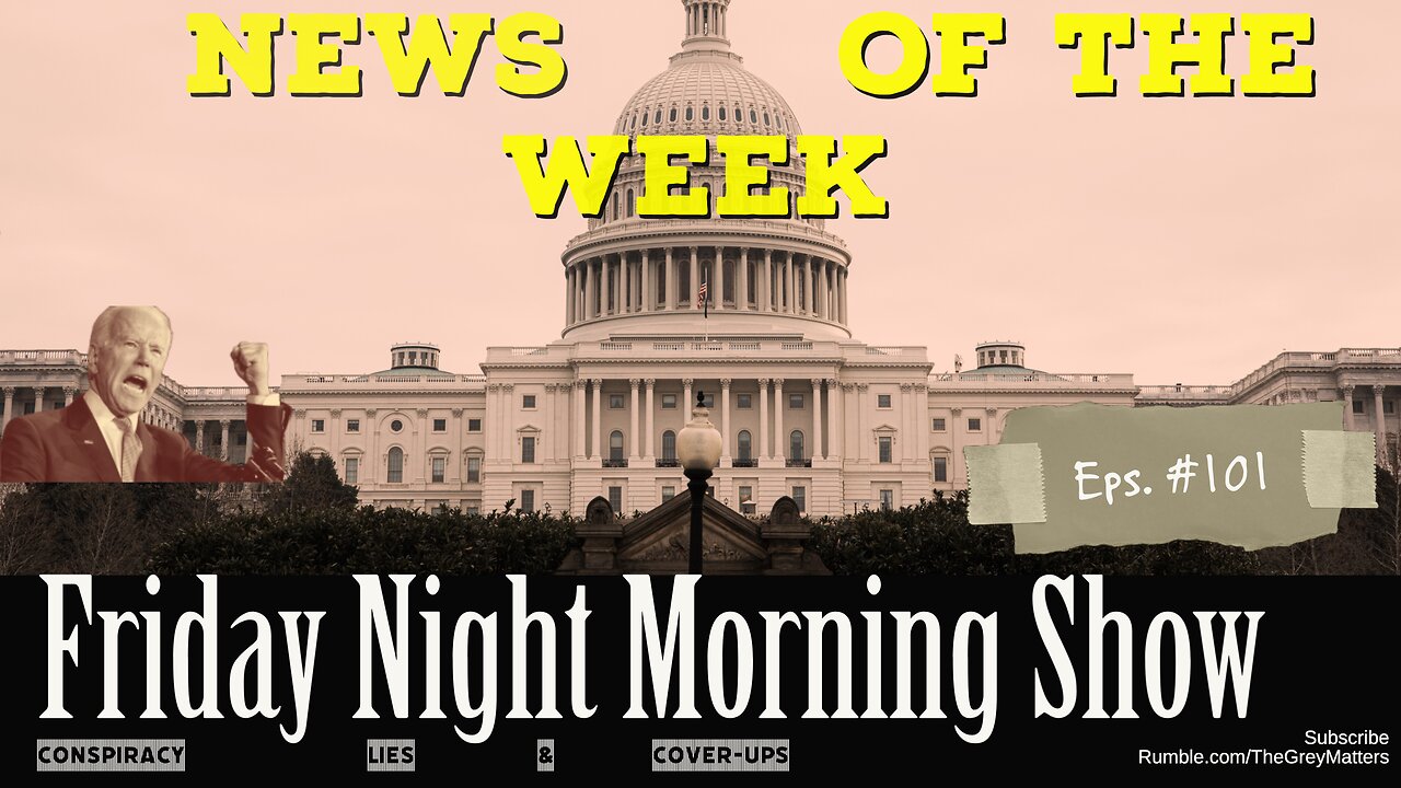 The Friday Night Morning Show with The Grey Matters