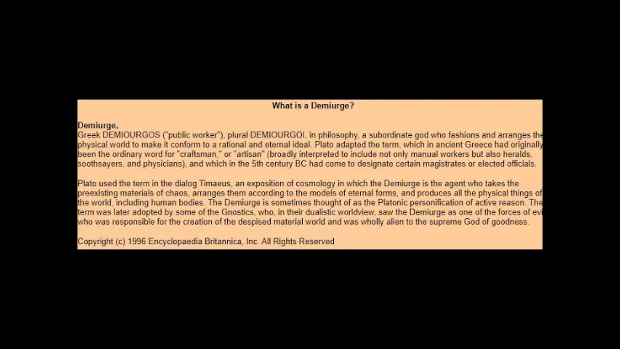 What is a Demiurge? - Encyclopaedia Britannica & The Catholic Encyclopedia, Volume IV