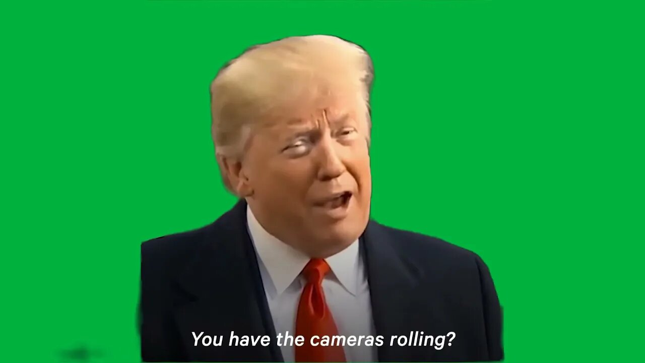 Green Screen – CAMERAS ROLLING Trump HD