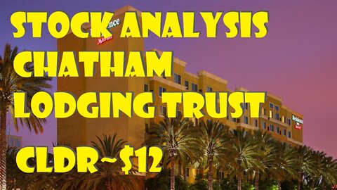 Stock Analysis | Chatham Lodging Trust (CLDR)