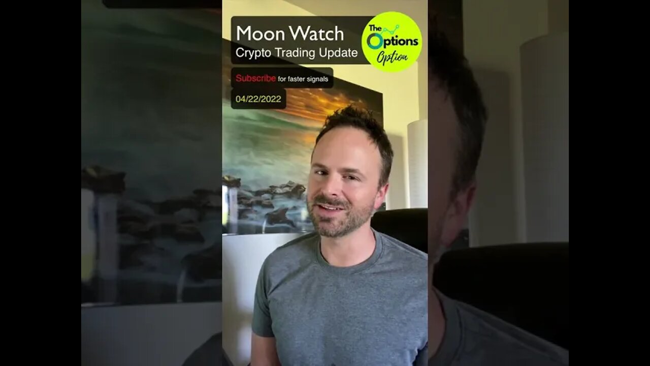 MoonWatch ep.4 | Cryptocurrency Price and Trading Signal Update April 22th, 2022 #bitcoin #stocks