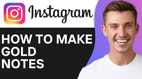 HOW TO MAKE GOLD NOTES ON INSTAGRAM