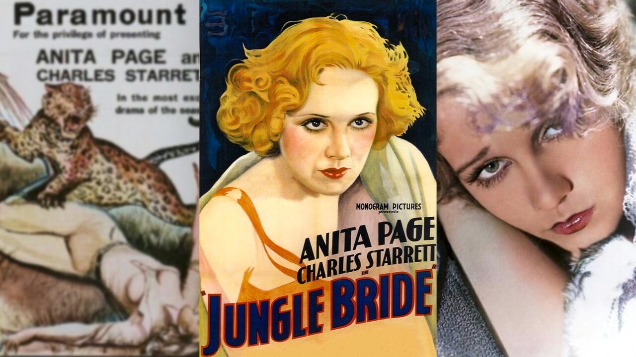 JUNGLE BRIDE (1933) Anita Page & Charles Starrett | Adventure, Crime, Drama | COLORIZED