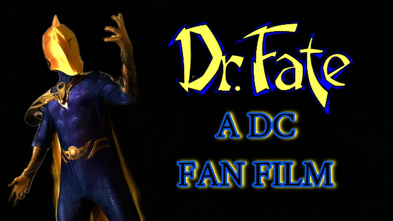 DR FATE A DC FAN FILM